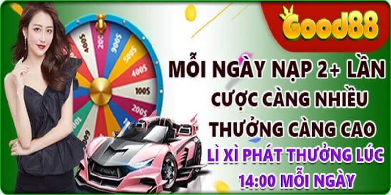 Lì xì phát thường vào khung giờ 14:00 mỗi ngày cho hội viên