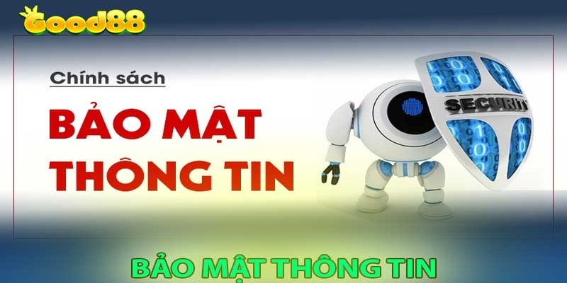 Thao tác để tối ưu quá trình bảo mật tại Good88